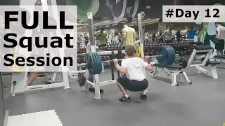 Full Squat Session - Road to 300 kg #Day 12