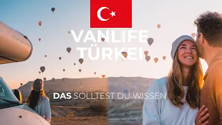 Vanlife Türkei - Das musst du wissen!