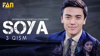 Soya serial (3 qism)| Соя сериал (3 кисм)