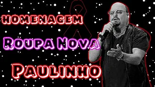 R.o.u.p.a n.o.v.a-homenagem a paulinho-as melhores