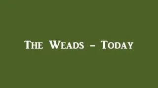 The Weads - Today ('60s GARAGE)