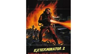 Exterminator 2 (Full Movie) (©1984 Cannon Films)