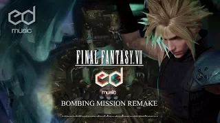 FF7 Bombing Mission (Opening Theme) Music Remake