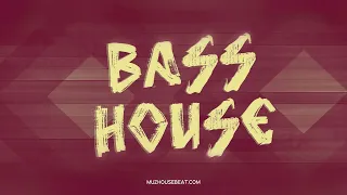 House - Bass House - Jackin House