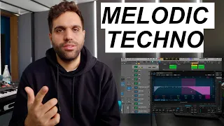 How to create MELODIC TECHNO like CamelPhat, STEPHAN BODZIN....