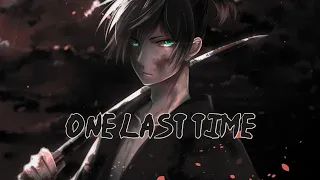 Nightcore - One Last Time (Rock Version + lyrics)