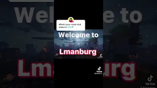 Welcome To L’manburg || Dream Smp TikToks