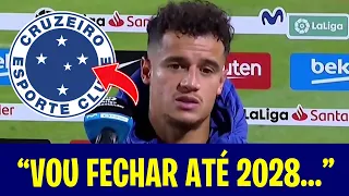 MINHA NOSSA! COUTINHO ACEITOU VIR PARA O CRUZEIRO DE GRAÇA! JÁ ASSINOU CONTRATO! NOTICIAS CRUZEIRO!