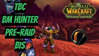 Топовый сет! Пре-рейд БИС БМ Охотник | BM Hunter Pre-raid BIS | WoW Burning Crusade (TBC)