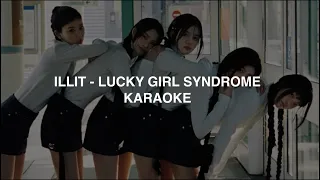 ILLIT (아일릿) - 'Lucky Girl Syndrome' KARAOKE with Easy Lyrics