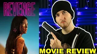 Revenge (2018) - Movie Review