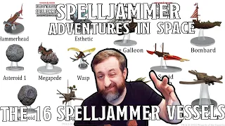 The 16 Spelljammer Vessels in Spelljammer Adventures in Space | Nerd Immersion