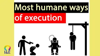 The most humane ways for execution