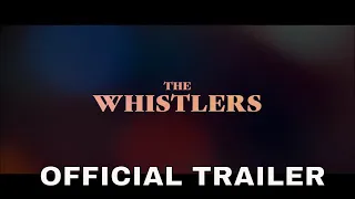 The Whistlers (2020) Official Trailer | Vlad Ivanov, Catrinel Marlon | Thriller Movie