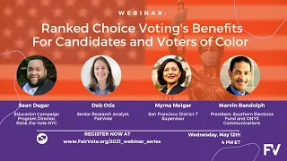 Webinar 2021: Ranked Choice Voting Benefits Communities of Color