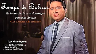 Fernando Álvarez Tiempo de Boleros (PROMO)
