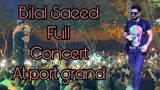 Bilal saeed new songs dam Mastam movie  fully cast and promotion concert at port grand karachi