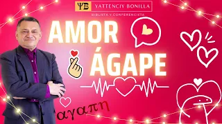 El verdadero amor | El amor Ágape