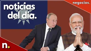 Noticias del día: filtraciones del G-20, India mira a Taiwán, y "la única salida de Putin"