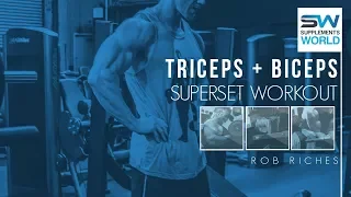 OPTIMAL Triceps & Biceps Arm Workout | Rob Riches