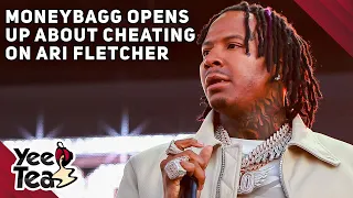 MoneyBagg Yo Opens Up About Cheating on Ari Fletcher + More