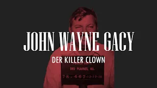 John Wayne Gacy: Der Killer Clown | True-Crime-Podcast