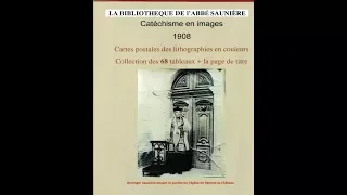 Rennes-le-Château. La Bibliothèque de l'abbé Saunière. Les 68 chromos de son Catéchisme en images