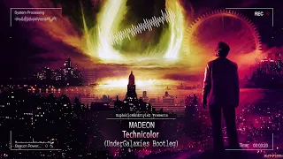 Madeon - Technicolor (UnderGalaxies Bootleg) [Free Release]