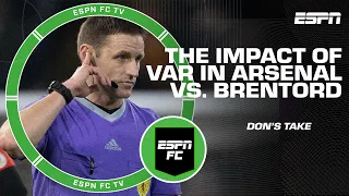 Don Hutchison on Arsenal vs. Brentford: It was a very poor weekend for VAR! | ESPN FC