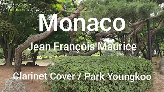 Monaco / Jean François Maurice / Clarinet Cover / Park Youngkoo @youngkoopark