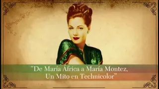 De María África a María Montez, Un mito en Technicolor