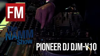 NAMM 2020: Pioneer DJ DJM-V10 mixer