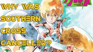 Why Was Southern Cross Cancelled?