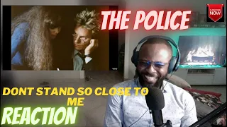 FIRST TIME LISTENING AND REACTING TO 'THE POLICE' - DON'T STAND SO CLOSE TO ME' - ]REACTION]