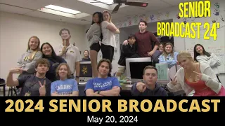 Senior Broadcast 2024