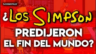 Los SIMPSON PREDIJERON el FIN del MUNDO?