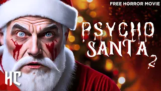 Psycho Santa 2 | Full Christmas Horror Movie | Horror Central