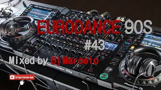 EURODANCE 90's #43 Mixed by Dj Marcelo M3