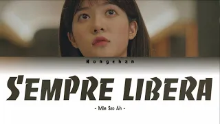 Min Seol Ah - Sempre Libera (Lyrics)