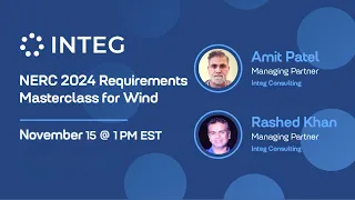 NERC 2024 Requirements Masterclass for Wind | Integ Consulting