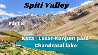 Kaza to Chandratal Lake road trip June 2022