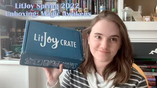 LitJoy Unboxing Spring 2022 Crate: Magic Awakens || I am absolutely shocked!!!