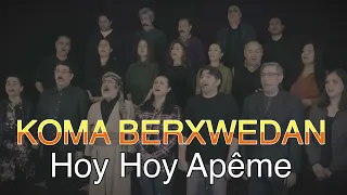 Koma Berxwedan - Hoy Apême #2022