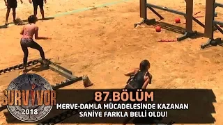 Merve-Damla mücadelesinde kazanan saniye farkla belli oldu! | 87. Bölüm | Survivor 2018