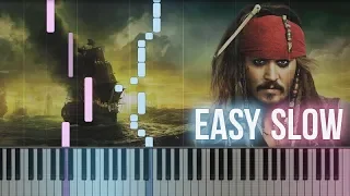 Pirates Of The Caribbean - He's A Pirate | How To Play SLOW EASY Piano Tutorial + Sheets