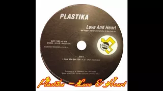 Plastika - Love & Heart (Euro Mix)