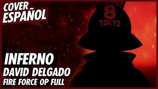 Fire Force Opening FULL "Inferno" - Cover Español Latino