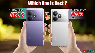 🔥 Duel High Tech! Realme GT Neo 6 Vs Realme GT Neo 6 SE Off in a Smartphone Showdown!