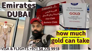 DUBAI to DELHI in EMIRATES Airlines🔥Kitna Gold Le Ja Sakte ho🔥Latest Travel Guidelines to India