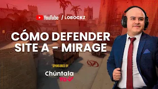 Cómo defender el site A en de_mirage - CS:GO